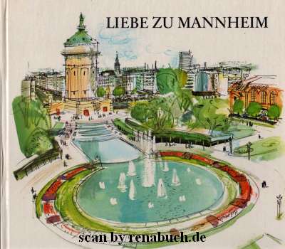 Liebe zu Mannheim