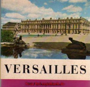 Versailles in 30 Farbaufnahmen