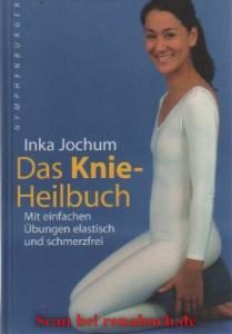 Das Knie-Heilbuch