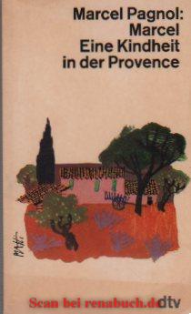 Marcel - Eine Kindheit in der Provence - werner-haerter-archiv.de