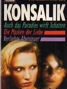 Drei Romane von Heinz G. Konsalik, Wilhelm Goldmann Verlag