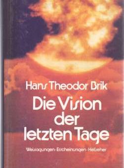 Die Vision der letzten Tage - Buchcover - erschienen im Pattloch Verlag