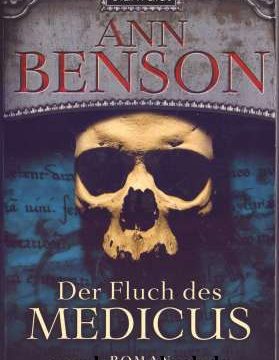 Buchcover zu Der Fluch des Medicus von Ann Benson, erschienen im Blanvalet Taschenbuch Verlag