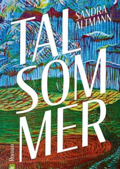 Cover zum Kriminalroman Talsommer von Andra Altmann, erschienen im Volkverlag - Bildrechte beim Verlag