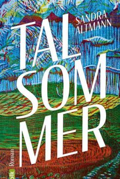 Cover zum Kriminalroman Talsommer von Andra Altmann, erschienen im Volkverlag - Bildrechte beim Verlag