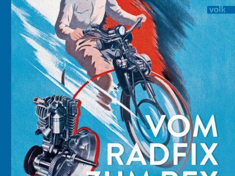Buchcover zu "Vom Radfix zum Rex" von Walter Zeichner - Bildrechte: Volk Verlag München