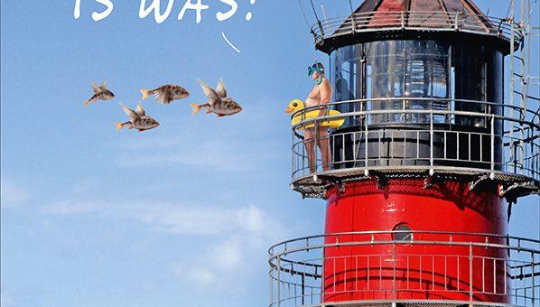 Is was - Leuchtturm-Cartoons und Porträts von hansenhansen - Bildnachweis: Dreimatsbuch Verlag