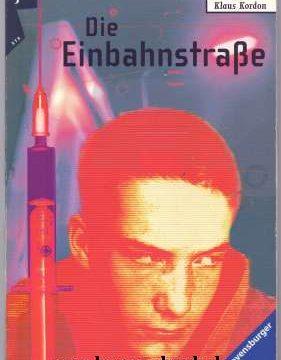 Buchcover zu "Die Einbahnstraße" von Klaus Kordon" Bildnachweis: Otto Maier Verlag