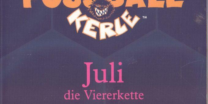 Buchcover zu "Juli die Viererkette" von Joachim Masannek, erschienen im Deutschen Taschenbuch Verlag